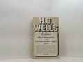 Die Zeitmaschine / Von kommenden Tagen: Zwei Romane H. G. Wells. [Berecht. Übers
