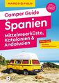 MARCO POLO Camper Guide Spanien - Mittelmeerküste, Katalonie ... 9783575019325