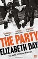 The Party: The Most Compelling New Read of the Year... | Buch | Zustand sehr gut