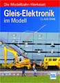 Fachbuch Gleis-Elektronik im Modell, Die Modellbahn-Werkstatt, Bauanleitung, NEU