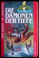 Fighting Fantasy 16 - Die Dämonen der Tiefe - Thienemann Edition - B+/C/B-