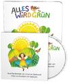 Alles wird grün. Mit Musik-CD | Johannes Stankowski (u. a.) | Deutsch | Buch
