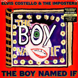 Elvis Costello & The Imposters - Boy Named If Colored Vinyl Edition (2022 - EU)