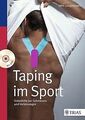 Taping im Sport: Soforthilfe bei Schmerzen und Verl... | Buch | Zustand sehr gut