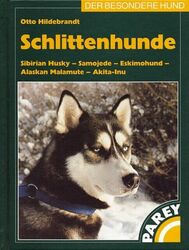 Hildebrandt  Otto. Schlittenhunde. Buch