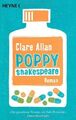 Poppy Shakespeare : Roman. Clare Allan. Aus dem Engl. von Thomas Stegers Allan, 
