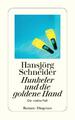 Hunkeler und die goldene Hand | Hansjörg Schneider | 2015 | deutsch