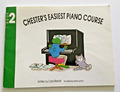 Chesters einfachster Klavierkurs: Bk. 2 von Carol Barratt