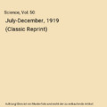 Science, Vol. 50: July-December, 1919 (Classic Reprint), Unknown Author