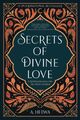 Geheimnisse der göttlichen Liebe: Eine spirituelle Reise ins Herz des Islam (Inspiration