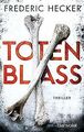 Totenblass: Thriller (Fuchs & Schuhmann, Band 1) von Hec... | Buch | Zustand gut