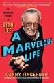 A Marvelous Life The Amazing Story of Stan Lee Danny Fingeroth Taschenbuch 2021