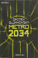 Metro 2034 von Dmitry Glukhovsky HC 