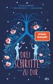 Drei Schritte zu dir | Rachael Lippincott | Taschenbuch | 304 S. | Deutsch