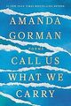 The Hill We Climb and Other Poems von Gorman, Amanda | Buch | Zustand sehr gut