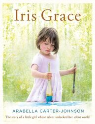 Iris Grace by Carter-Johnson, Arabella, Good Used Book (hardcover) FREE & FAST D