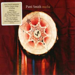 Patti Smith Twelve (CD) Album