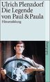 Die Legende von Paul und Paula: Filmerzählung (su... | Buch | Zustand akzeptabel