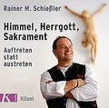 Himmel, Herrgott, Sakrament: Auftreten statt austre... | Buch | Zustand sehr gut