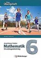 Anschluss finden – Mathematik 6: Das Übungsheft – G... | Buch | Zustand sehr gut