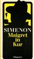 Maigret in Kur: Roman von Simenon, Georges