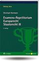 Examens-Repetitorium Europarecht. Staatsrecht III (Unire... | Buch | Zustand gut