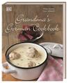 Grandma's german cookbook | Birgit Hamm, Linn Schmidt | 2012 | englisch, deutsch