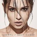 Only Human von Cheryl | CD | Zustand sehr gut