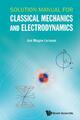 Jon Magne Leinaas | Solution Manual for Classical Mechanics and Electrodynamics