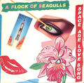 A Flock Of Seagulls - Space Age Liebeslied, 7 Zoll (Vinyl)