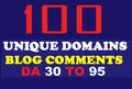 100 Unique Domains Blog Comments backlinks on DA 30 to 90 SEO Marketing