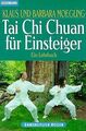 Tai Chi Chuan für Einsteiger. Ein Lehrbuch. von Moegling... | Buch | Zustand gut