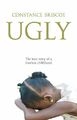 Ugly by Briscoe, Constance 0340895985 FREE Shipping