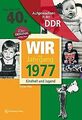 Aufgewachsen in der DDR - Wir vom Jahrgang 1977 - K... | Buch | Zustand sehr gut