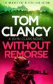 Tom Clancy | Without Remorse | Taschenbuch | Englisch (2023) | EAN 9781408728000