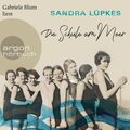 Die Schule am Meer von Sandra Lüpkes (2020, mp3-CDs)