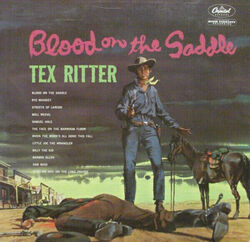Tex Ritter Blood On The Saddle MONO NEAR MINT Capitol Records Vinyl LP