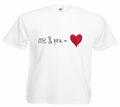 Motiv Fun T-Shirt Me und You Herz Liebe Verliebt Treue Verliebt Gag Motiv