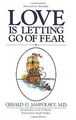 Love Is Letting Go of Fear von Gerald G. Jampolsky | Buch | Zustand akzeptabel