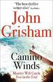 Camino Winds: Das ultimative Sommermordgeheimnis aus dem größten Thriller geschrieben