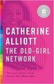 The Old-Girl Network (20-20 Sonderedition), Catherine Alliott