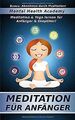 Meditation für Anfänger: Meditation & Yoga lernen f... | Buch | Zustand sehr gut