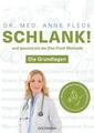 Schlank! und gesund mit der Doc Fleck Methode von Anne Fleck (2019, Taschenbuch)