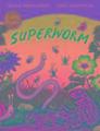 Superworm Early Reader | Julia Donaldson | Englisch | Taschenbuch | 2016