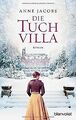 Die Tuchvilla: Roman von Jacobs, Anne | Buch | Zustand gut