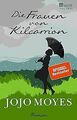 Die Frauen von Kilcarrion von Moyes, Jojo | Buch | Zustand gut