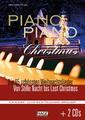 Piano Piano Christmas + 2 CDs: Die 65 schönsten Weihnachtslieder - Von Stille Na