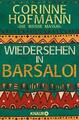 Wiedersehen in Barsaloi Corinne Hofmann 2005 Knaur gebraucht