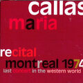 Maria Callas - Recital Montreal 1974 (Live)