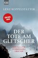 Der Tote am Gletscher | Buch | 9783462047288